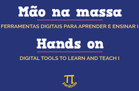 Lançamento do E-book Mão na massa: ferramentas digitais para aprender e ensinar I